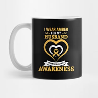 Appendix Cancer Awareness I Wear Amber for My Husband Mug